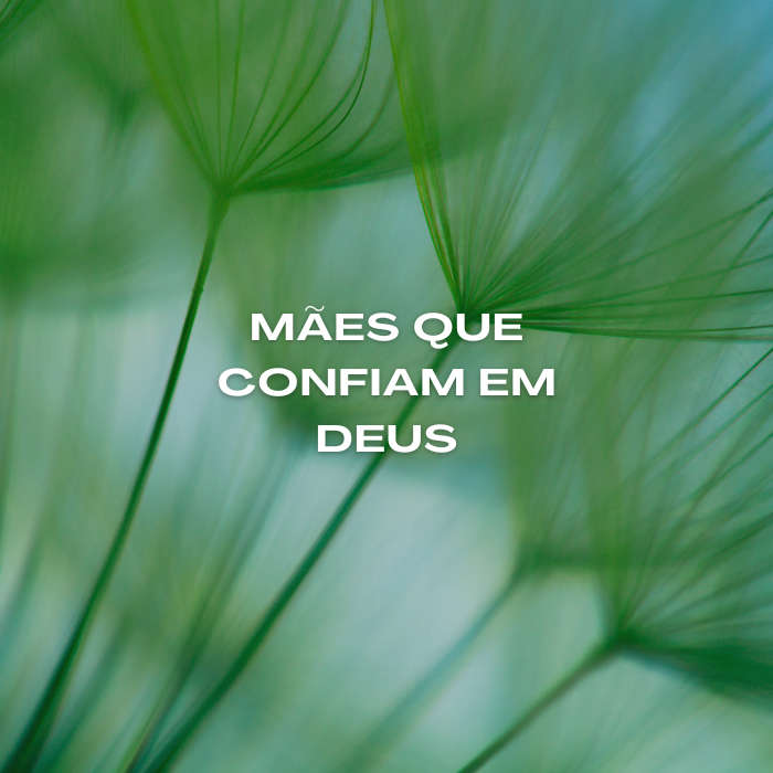 7 verdades para mães que confiam em Deus e permanecem firmes mesmo sem ver resultados. Uma mensagem de fé, esperança e propósito.